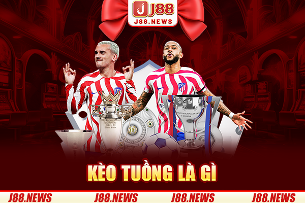 Giải Đáp Thông Tin Kèo Tuồng Là Gì? Chi Tiết Từ A – Z